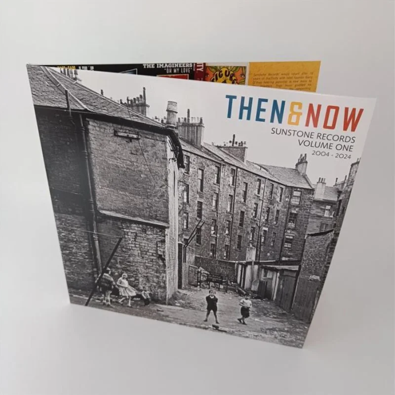 Various Artists - Then and Now: Sunstone Records Volume One 2004-2024