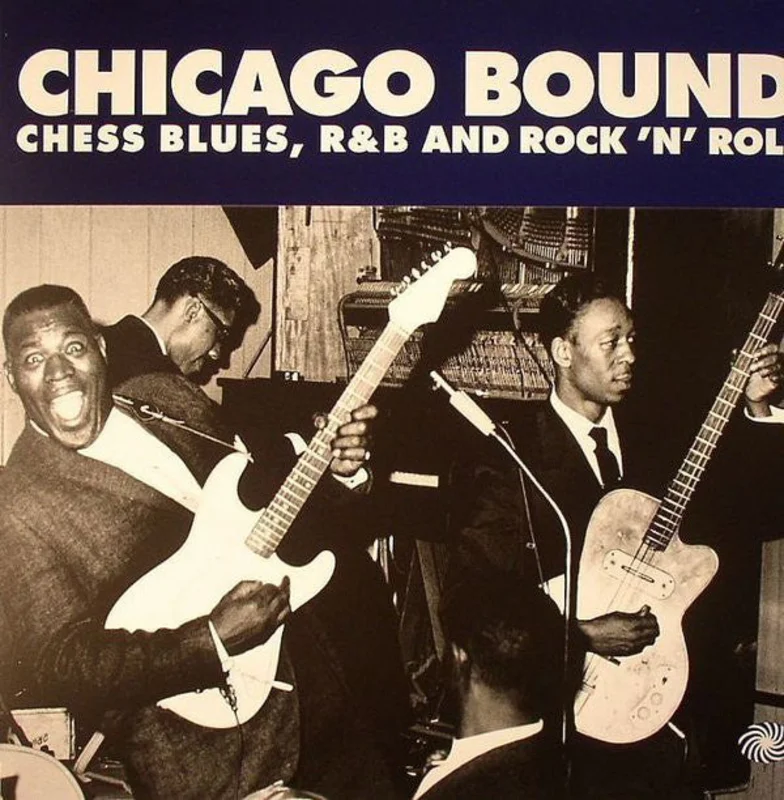 Various | Chicago Bound, Chess Blues, R&B And Rock 'N' Roll
