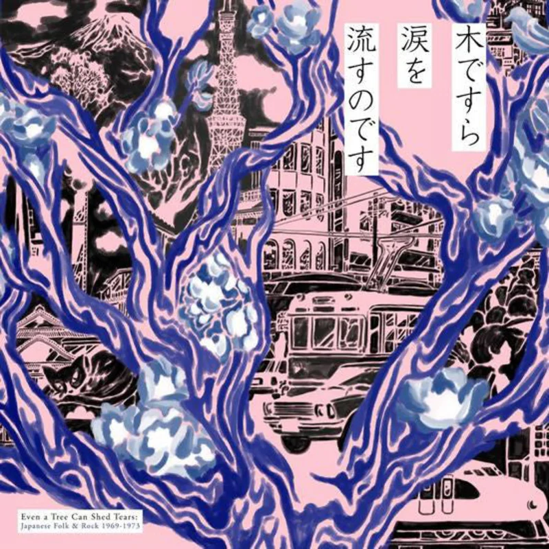 Various | Even A Tree Can Shed Tears: Japanese Folk & Rock 1969-1973 (New)