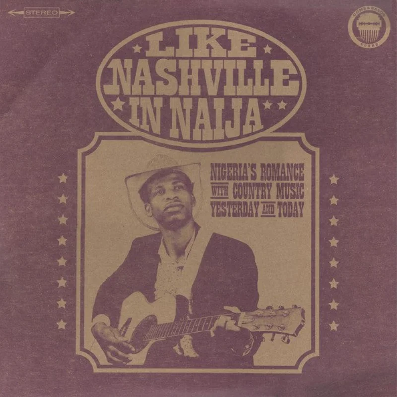 Various | Like Nashville In Naija (New)