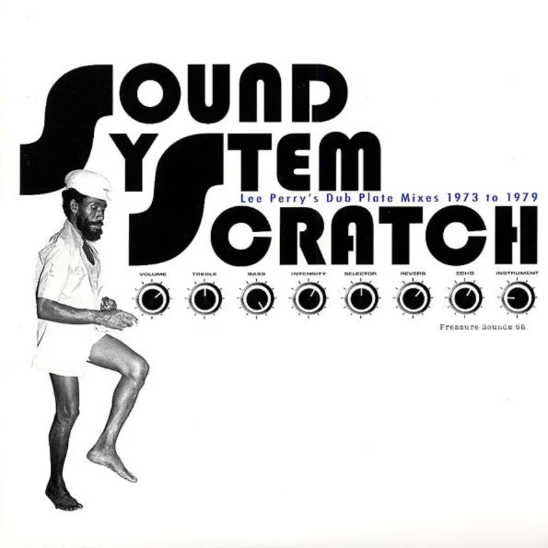 Various | Sound System Scratch - Lee Perry's Dub Plate Mixes 1973 To 1979 (New)