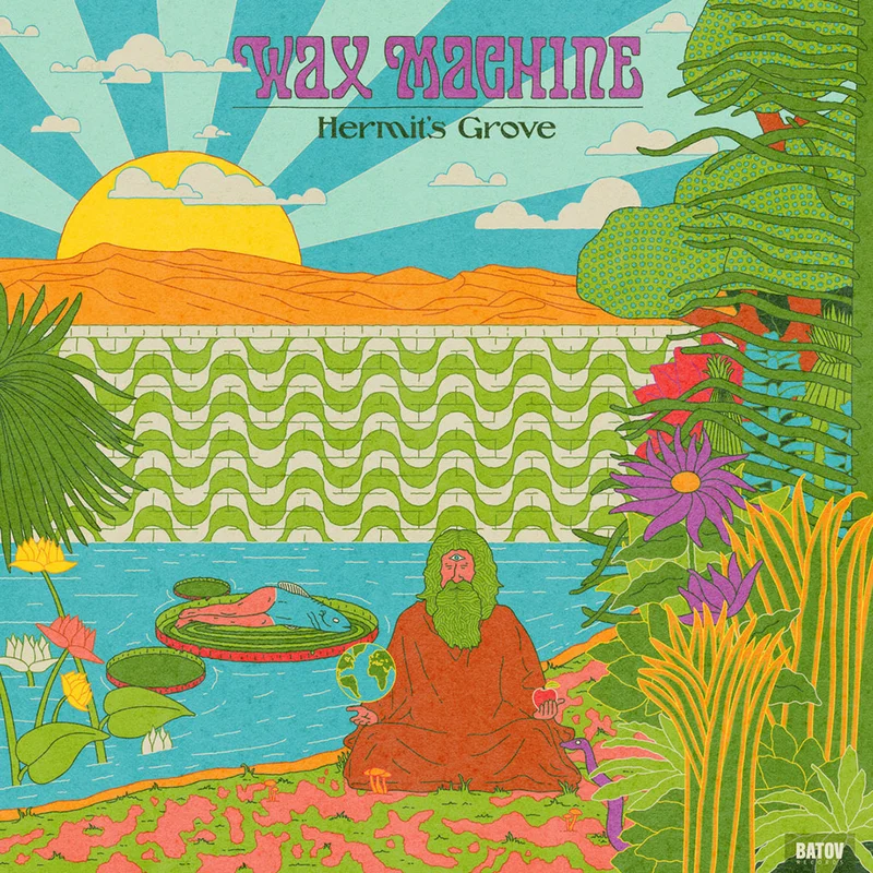 Wax Machine | Hermit's Groove (New)