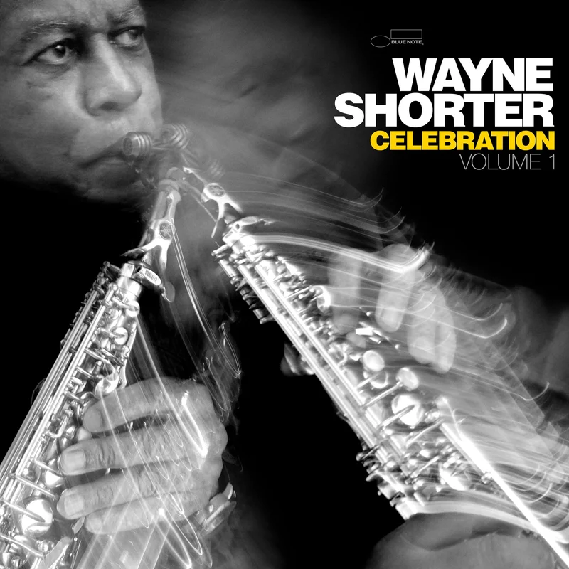 Wayne Shorter Celebration, Volume 1