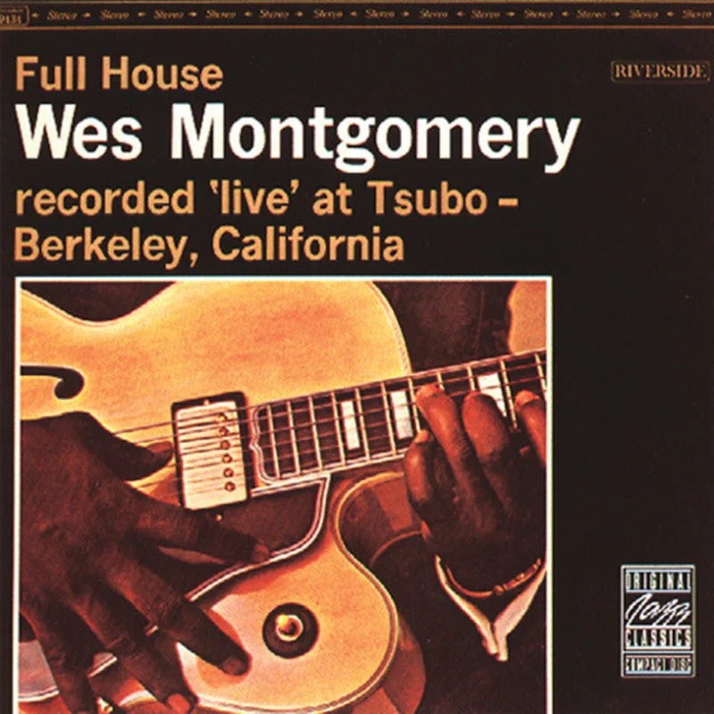 Wes Montgomery - Full House