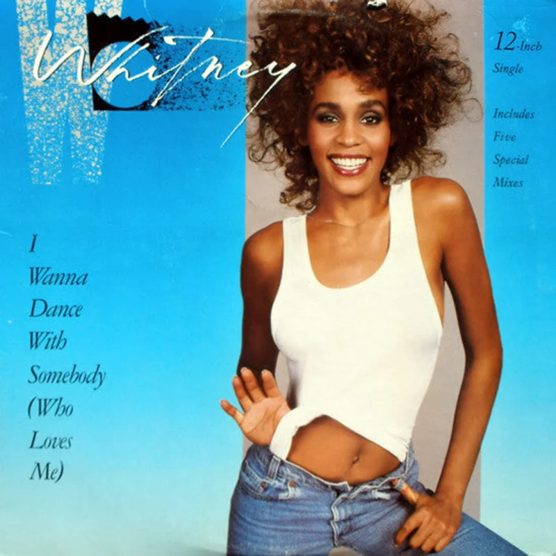 Whitney Houston-I Wanna Dance With Somebody (Who Loves Me) 12" Single