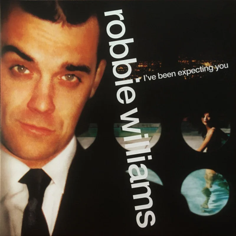 Williams, Robbie - I've Been Expecting You