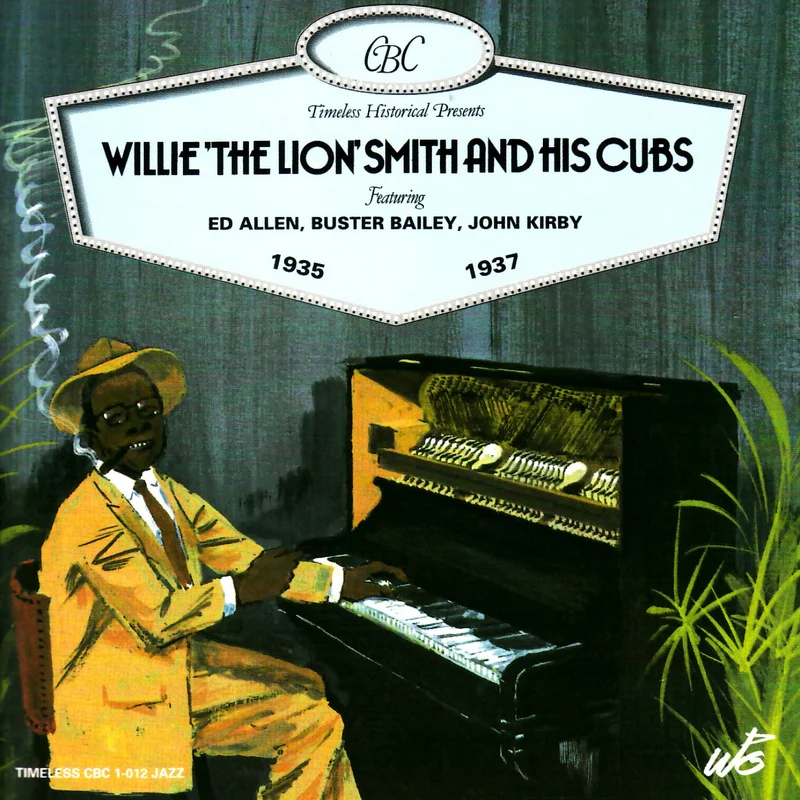WILLIE THE LION SMITH 1935 - 1937