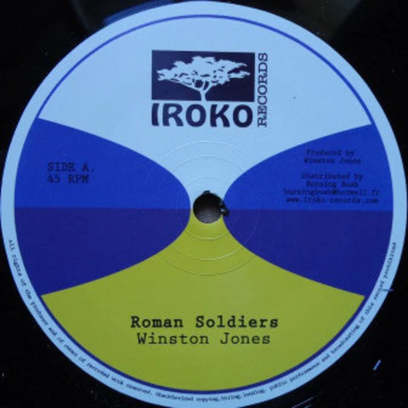 Winston Jones (2) | Roman Soldiers / Can't Fight Against Jah