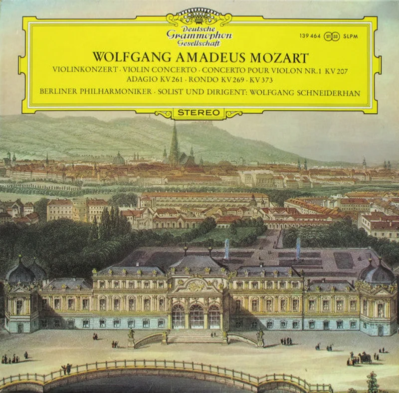 Wolfgang Amadeus Mozart | Violinkonzert = Violin Concerto = Concerto Pour Violon Nr. 1 KV 207 / Adagio KV 261 Rondo KV 269 KV 373