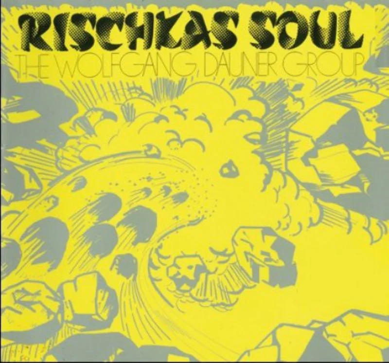 Wolfgang Dauner Group | Rischkas Soul (New)