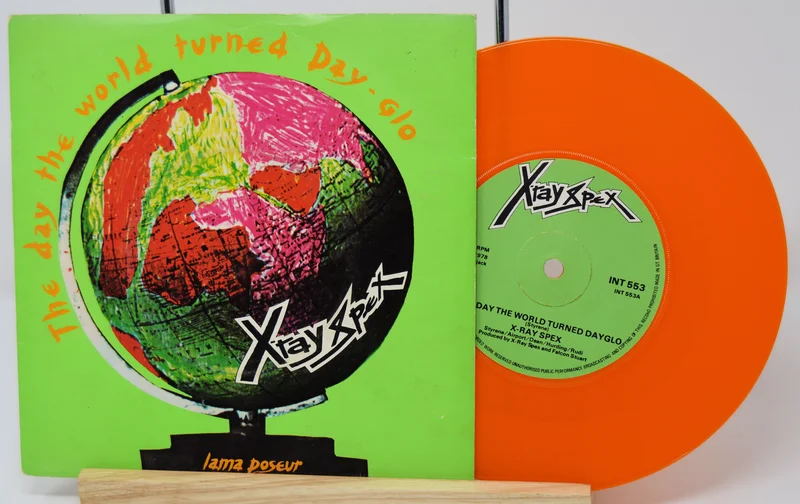 X-Ray Spex - The Day The World Turned Day-Glo