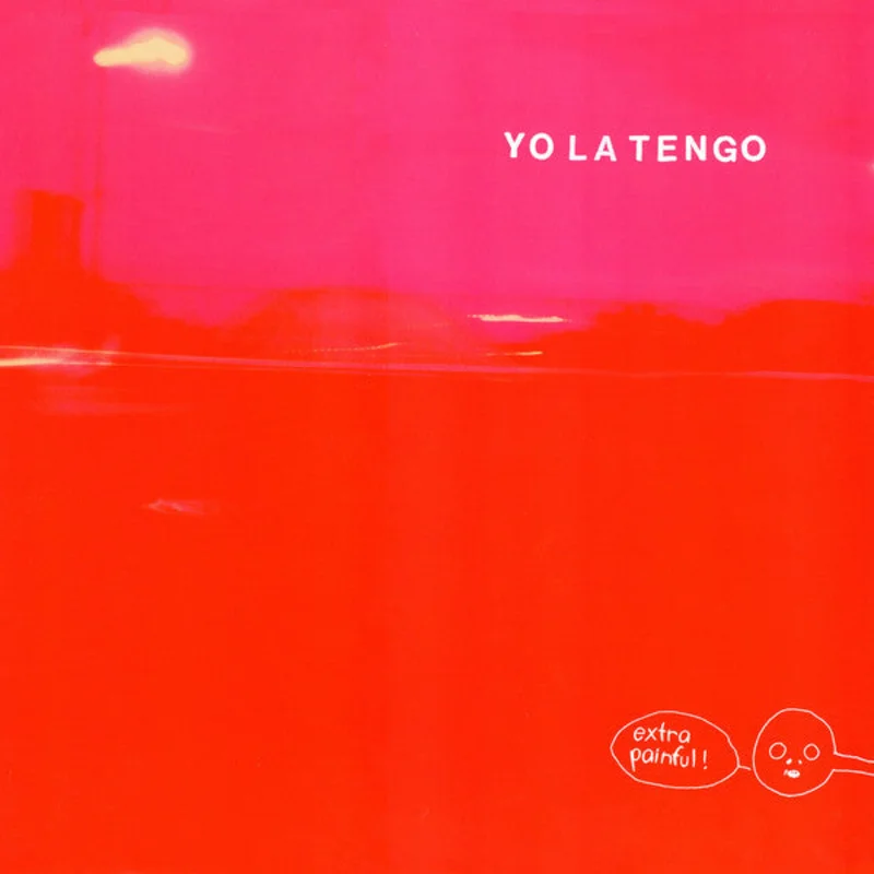 Yo La Tengo | Extra Painful (New)