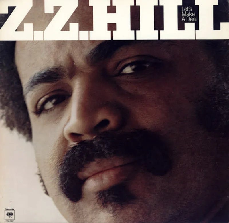 Z.Z. Hill-Let's Make A Deal LP