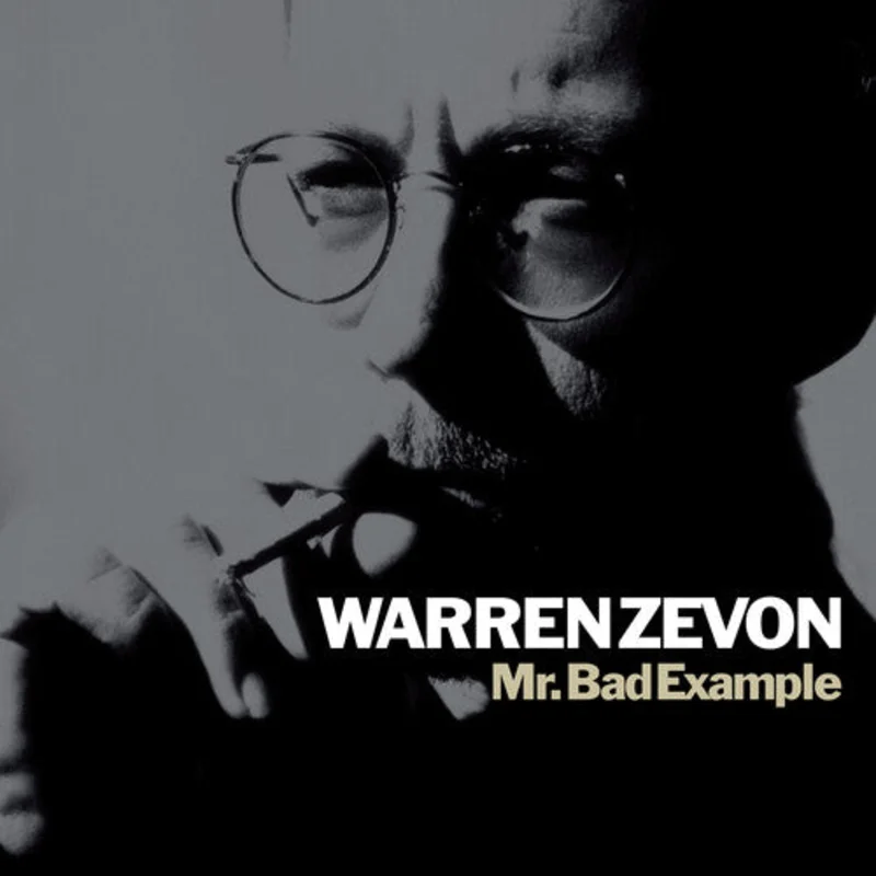 Zevon, Warren - Mr. Bad Example